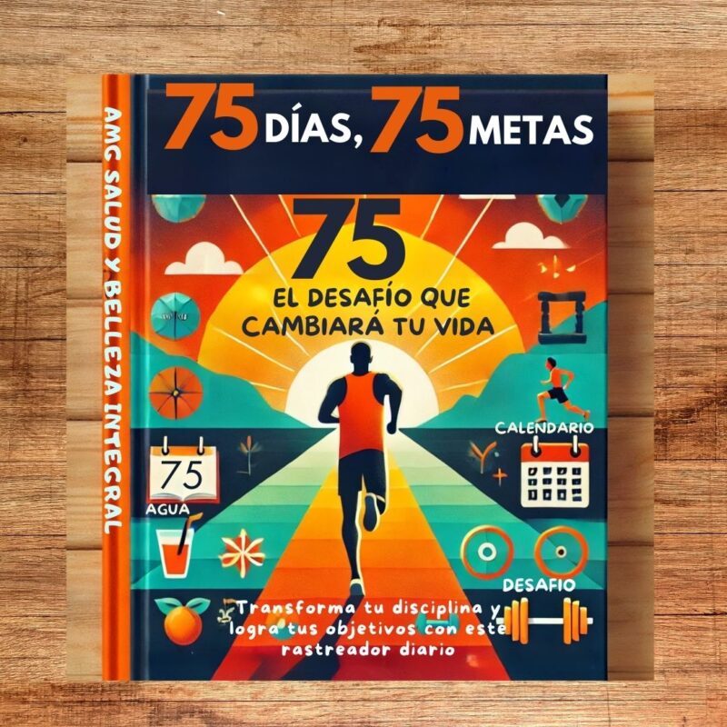 Transforma tu vida en 75 días